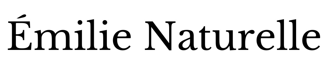 Émilie Naturelle.